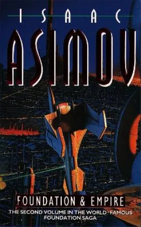 Isaac Asimov: Foundation and Empire [1994] paperback